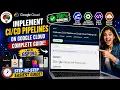 Implement Pipelines on Google Cloud Challenge Lab