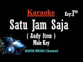 Download Lagu Satu Jam Saja (Karaoke) Audy Item Nada Pria/ Cowok/ Male key F#