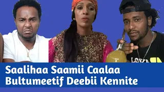 Saaliha Saamii Caalaa Bultumeetif Deebii Deebiste 