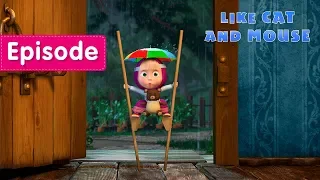Download Masha and The Bear 🐱 Like Cat And Mouse 🐭 (Episode 58) MP3