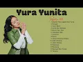 Download Lagu Yura Yunita Full Album 2025 | Yura Yunita - Risalah Hati | Kumpulan Lagu Terbaru Yura Yunita