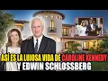 This is the luxurious life of Caroline Kennedy and Edwin Schlossberg