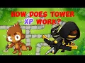 How tower XP works in btd6