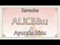 Lagu 【Karaoke ver. / off vocal】ALiCE\u0026u - Ayunda Risu