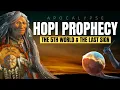 Lagu HOPI APOCALYPSE PROPHECY: 8 Out Of 9 Signs Fulfilled