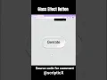 Glass Effect Buttons Are EASIER Than You Think with CSS