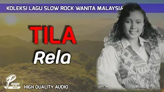 rela tila high quality audio with lyric koleksi slow rock wanita malaysia