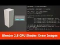 Blender 2 8 Gpu Shader Draw Images