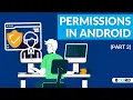 Android development Tutorial Android Permission Tutorial Part 2 Board Infinity