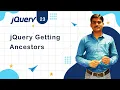 jQuery Getting Ancestors - jQuery Tutorial 23