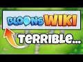 The Bloons TD 6 Wiki is Terrible This is How We Fix it