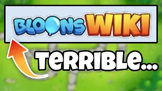 The Bloons TD 6 Wiki is Terrible This is How We Fix it