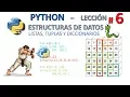 PYTHON - Leccion 6 LISTAS TUPLAS Y DICCIONARIOS