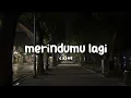 Lagu Khifnu - merindumu lagi (speed up)