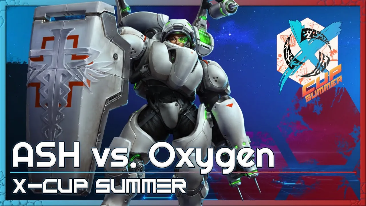 ASH vs. Oxygen - X-Cup Summer - Heroes of the Storm 2022