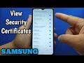 How to view security certificates on Samsung Galaxy A02