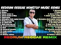 Download Lagu REDRUM REGGAE NONSTOP MUSIC REMIX