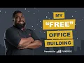 How to Buy an Office Building That 100 Pays for Itself