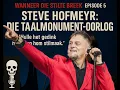 Lagu Steve Hofmeyr / Die Taalmonument Oorlog