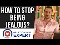 Lagu How To Stop Being Jealous and Insecure! Real Advice!