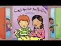 Words Are Not for Hurting By Elizabeth Verdick Kids Book Read Aloud