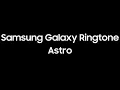 Lagu Samsung Ringtone - Astro