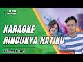 Download Lagu KARAOKE DUET RINDUNYA HATIKU || IJJOO PRODUCTION