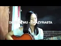 Download Lagu Didekatmu -  Crazyrasta (cover) by Lia Amelia