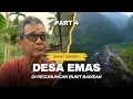 Download Lagu KAMI MENEMUKAN DESA EMAS TERSEMBUNYI DI PEGUNUNGAN. Sangat Terpencil.