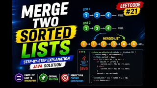 Merge Two Sorted Lists LeetCode 21 Java Solution Easy Interview Question 2 Pointer Explained
