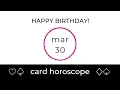 March 30 Aries Birt ay Card Horoscope