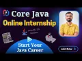 Core Java Online Internship for Beginners Practical Experience Training 2025