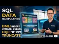 SSMS SQL Series - DML DQL Commands INSERT UPDATE DELETE SELECT