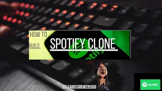 Creating a Spotify Clone from Scratch with HTML CSS and JavaScript Full Tutorial