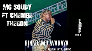 mc soudy ft chembe thedon binadamu wabaya
