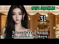Download Lagu Part:31 Menunjukkan kalau Dia adalah miliknya