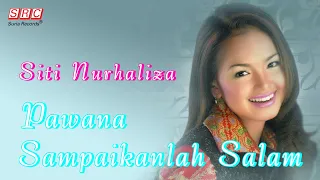 siti nurhaliza pawana sampaikanlah salam official lyric video 