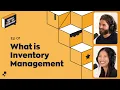 What is Inventory Management Learn the Basics Techniques Secret Life of Inventory