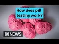 Inside the pill testing tent at festivals Did You Know