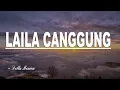 LAILA CANGGUNG - Della Monica || Video Lirik || Laila canggung Laila resah hatinya bingung