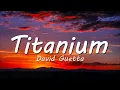 Download Lagu David Guetta - Titanium (Lyrics) ft. Sia