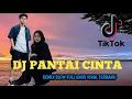 DJ PANTAI CINTA[ YOLANDA FT IMAM FAHREZA] REMIX SLOW FULL BASS VIRAL TERBARU