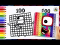 How To Draw Numberblock 100 Coloring For Kids Numberblocks Drawing Coloring Tutorial Art Start