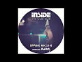 Lagu Bar INSIDE ThePlaceToBe Spring 18 Mixed by FARO ::::DEEP HOUSE::::