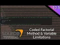 Valve Source Code 2013 Tutorial Episode 13 5 Coded Factorial Method Variable Limitations