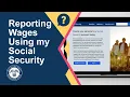 Reporting Wages Using my Social Security