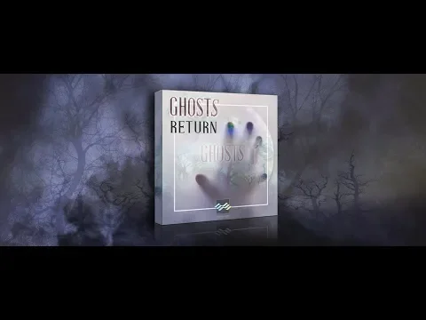 Ghosts Return - Trailer