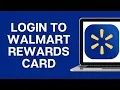 How To Login To Walmart Rewards Card