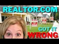 Realtor com Got It Wrong