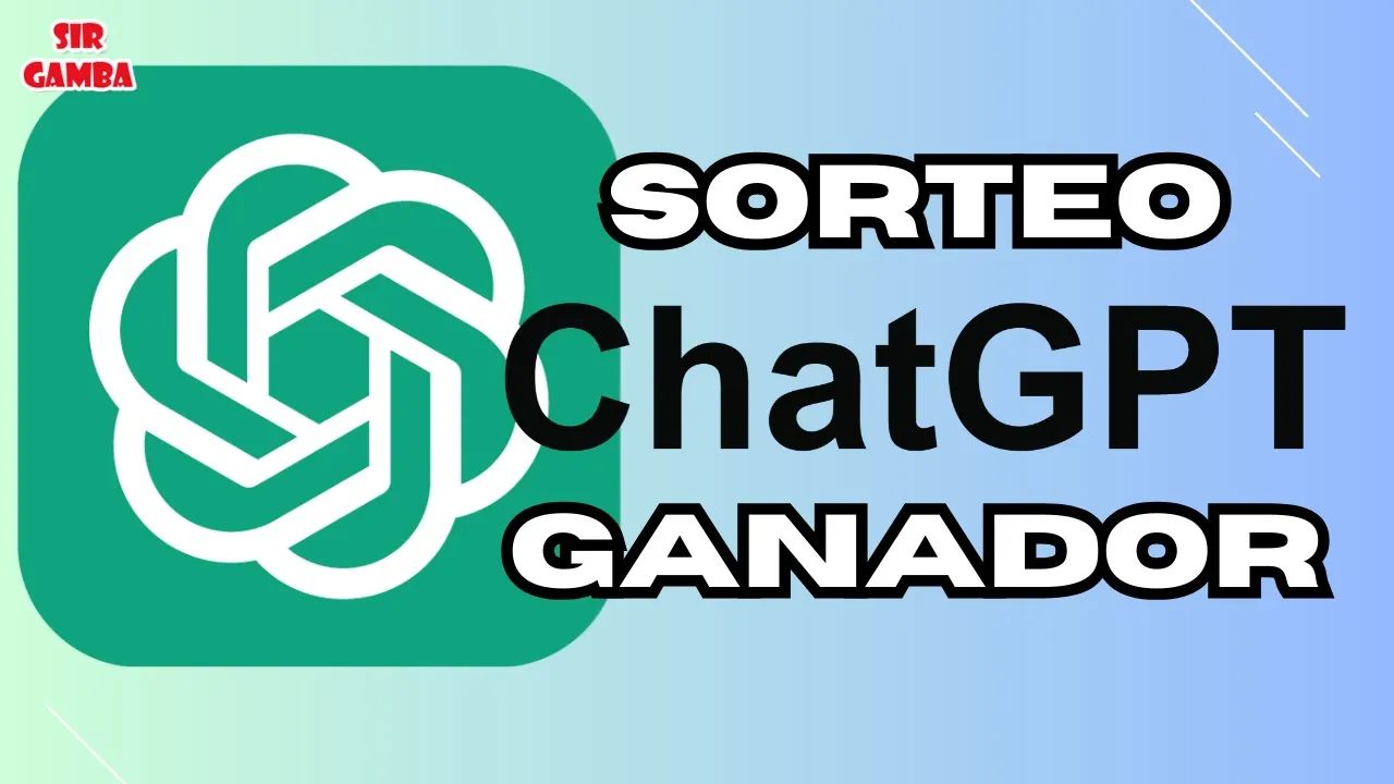 GANADOR SORTEO CHATGPT